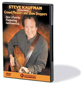 STEVE KAUFMAN TEACHES CROWD PLEASERS AND SHOW STOPPERS DVD